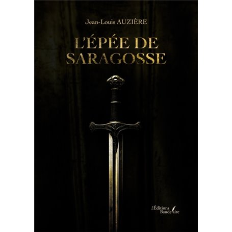 L'épée de Saragosse