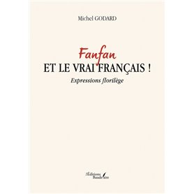 Fanfan et le vrai français !