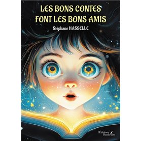 Les bons contes font les bons amis