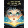 Les bons contes font les bons amis