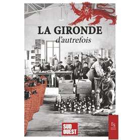 La Gironde d'autrefois