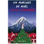 Les Chroniques de Fogas - Tome 5 Un mariage de Noël