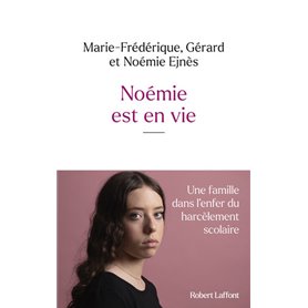 Noémie est en vie