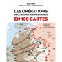 Les opérations de la Seconde Guerre mondiale en 100 cartes