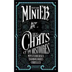 Les Chats Et 14 histoires Mystérieuses Diaboliques Cruelles