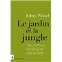 Le jardin et la jungle - Adresse à l'Europe sur l'idée qu'elle se fait du monde