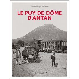 Le Puy-de-dôme d'Antan