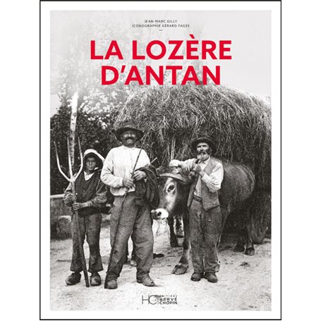 La Lozère d'Antan - Nouvelle édition