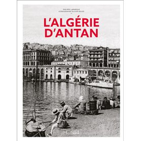 L'Algérie d'antan