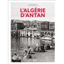 L'Algérie d'antan