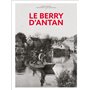 Le Berry d'antan