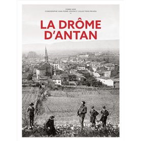 La Drôme d'antan