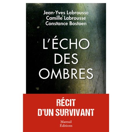 L'écho des ombres