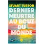 Dernier meurtre au bout du monde