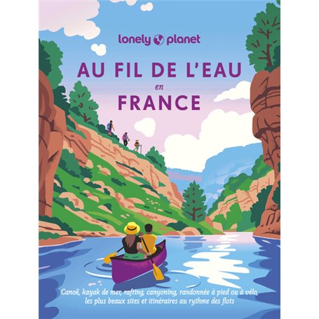 Au fil de l'eau en France - Canoë