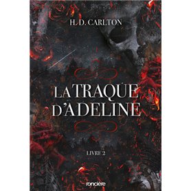 La Traque d'Adeline - Tome 02 broché