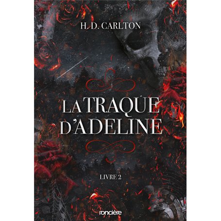 La Traque d'Adeline - Tome 02 broché