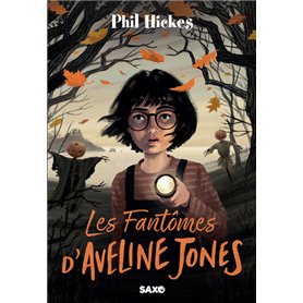 Les Fantômes d'Aveline Jones (broché) - Tome 01