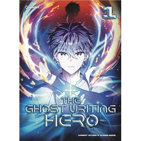 The Ghost Writing Hero - Tome 1