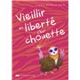 Vieillir en liberté