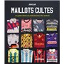 Maillots Cultes - Le guide ultime du collectionneur fan de foot