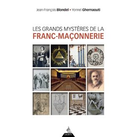 Les grands mystères de la franc-maçonnerie