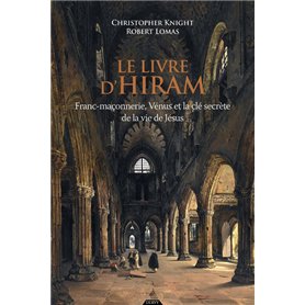 Le livre d'Hiram - Franc-maçonnerie