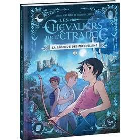 Les Chevaliers de l'Étrange - Tome 1