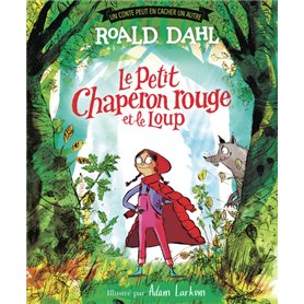 Le petit chaperon rouge et le loup