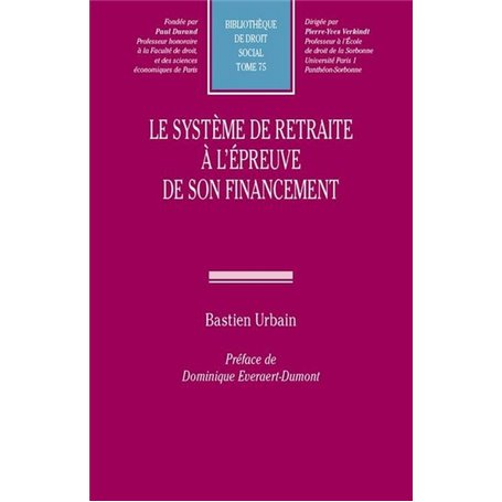 Le système de retraite à l'épreuve de son financement