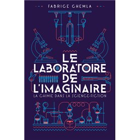 Le laboratoire de l'imaginaire