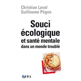 Souci écologique et santé mentale dans un monde troublé