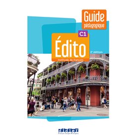 Édito C1 - édition 2022-2024 - Guide pédagogique