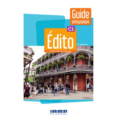 Édito C1 - édition 2022-2024 - Guide pédagogique