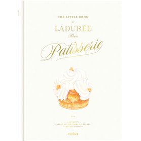 The little book of Ladurée Patisserie