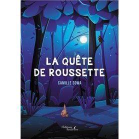 La quête de Roussette