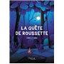 La quête de Roussette