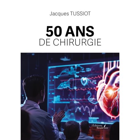 50 ans de chirurgie