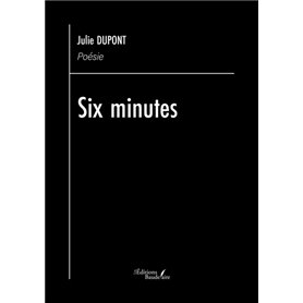 Six minutes