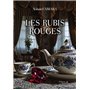 Les rubis rouges