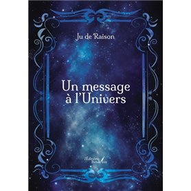 Un message à l'Univers