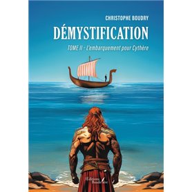 Démystification - Tome II