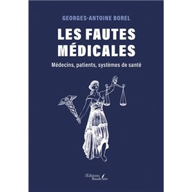 Les fautes médicales