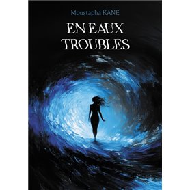 En eaux troubles