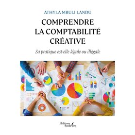 Comprendre la comptabilité créative