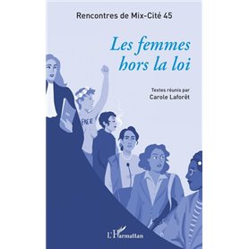 Les femmes hors la loi