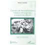 Cancers et reconstructions médico-chirurgicales à travers les siècles