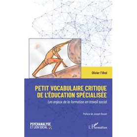 Petit vocabulaire critique de léducation spécialisée