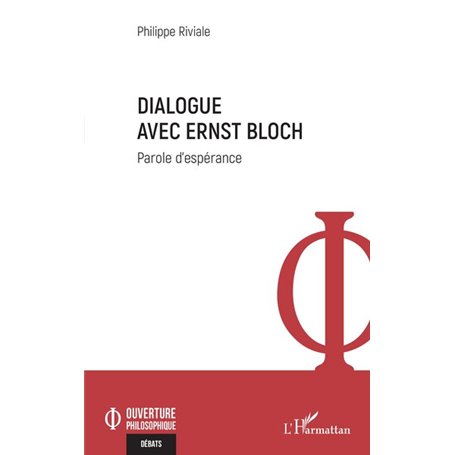 Dialogue avec Ernst Bloch