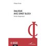 Dialogue avec Ernst Bloch